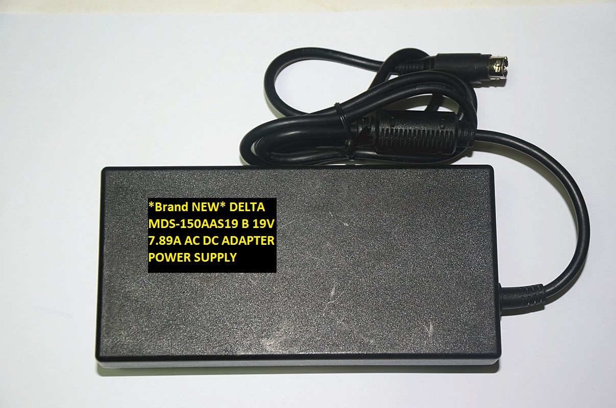 *Brand NEW* POWER SUPPLY DELTA 19V 7.89A MDS-150AAS19 B AC100-240V 4pin AC DC ADAPTER